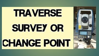 How to Use Instrument for Traverse Survey or Change Point [upl. by Rett]