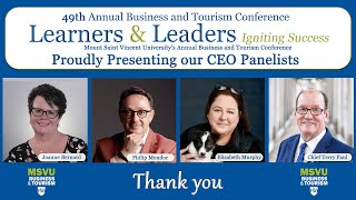 49th Annual MSVU Business and Tourism Learners and Leaders Conference  CEO panel [upl. by Nabois]