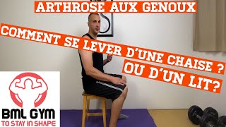 Arthrose aux genoux COMMENT SE LEVER FACILEMENT DUNE CHAISE OU DUN LIT  arthrose rééducation [upl. by Aienahs39]