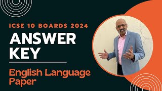 Answer Key to ICSE 10 English Language Paper 2024 Board Exam  SWS  Sudhir Sir [upl. by Fornof]