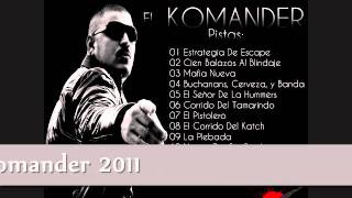 La Plebada  El Komander KARAOKE Sin Letra 2011 [upl. by Leoj]