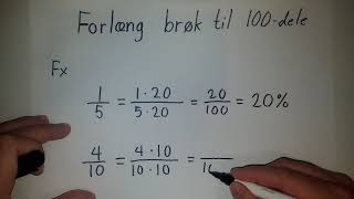 Omregning fra brøk til procent [upl. by Fife]