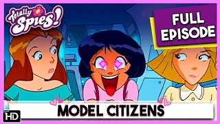 Totally Spies Season 1  Episode 09  Model Citizens HD Full Episode [upl. by Anirroc996]