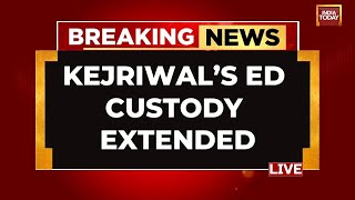 Arvind Kejriwal News LIVE Updates Arvind Kejriwals Custody With ED Extended  Delhi CM LIVE News [upl. by Avan]