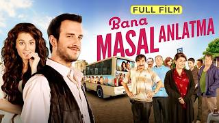 Bana Masal Anlatma  Full Film [upl. by Ezaria]