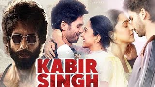 New Bollywood movie  full movie  kabir singh [upl. by Hairahs]