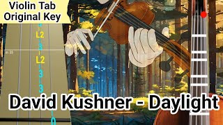 David Kushner  Daylight Violin Tab [upl. by Eltsirk]