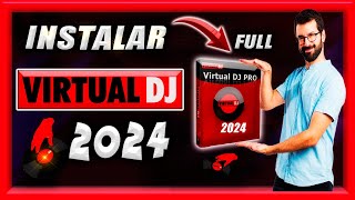 âœ… DESCARGAR VIRTUAL DJ 2024 FULLâœ”ï¸  Requisitos [upl. by Ainot731]