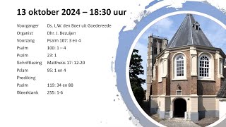 Avonddienst 13102024 Ds LW den Boer uit Goedereede [upl. by Jasper]