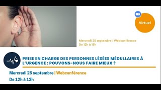 JQLM 2024  Prise en charge des personnes lésées médullaires à lurgence  pouvonsnous faire mieux [upl. by Yebloc]