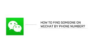 How to Find Someone on WeChat by Phone Number 2024 Find WeChat Friends From Mobile Number [upl. by Lalat31]