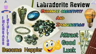 Labradorite Review  Attract Good Luck  Enhance Creativity  Labradorite Crystal  Hindi Subtitles [upl. by Yantruoc]