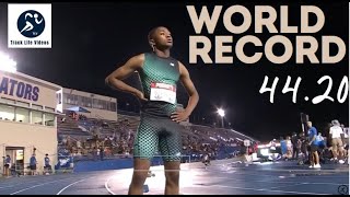 Quincy Wilson Sets New U18 World Record 400m 4420 [upl. by Nnaeus575]