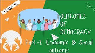 CLASS 10Political ScienceOutcomes of Democracy concluding part [upl. by Parent958]