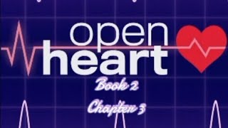 CHOICES  OPEN HEART BOOK 2 CHAPTER 3 WHATS DONE IS DONE [upl. by Damas679]