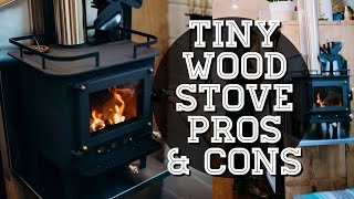 Pros amp Cons  Cubic Mini TINY WOOD STOVE  THE CUB  Love in a Tin Can [upl. by Hurff]