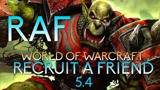 Recruit a Friend in 54  World of Warcraft [upl. by Nnylimaj474]