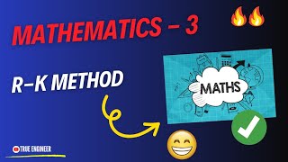 Runge kutta Method  Mathematics 3 Complete Course for Engineering Exam  True Engineer [upl. by Griffin]