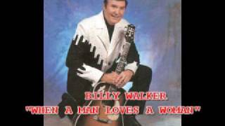 BILLY WALKER quotWHEN A MAN LOVES A WOMANquot1970 [upl. by Hasile]