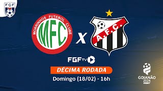 Ao vivo  Morrinhos FC X Anápolis FC  Campeonato Goianão 2024 [upl. by Gretta]