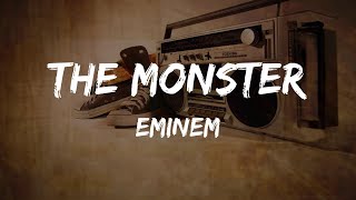 Eminem  The Monster Lyrics  HipHop Old [upl. by Zehe]