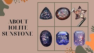 About Iolite sunstone  Premium Cabochons Gemstones for Sale Online  Wholesale Prices online [upl. by Eillit792]