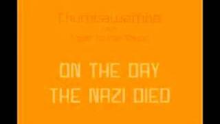 Chumbawamba f CTTN  On the Day the Nazi Died [upl. by Airat]