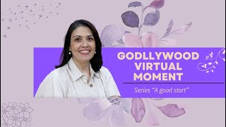 Godllywood Virtual Moment  Series quotA good startquot [upl. by Eatton311]