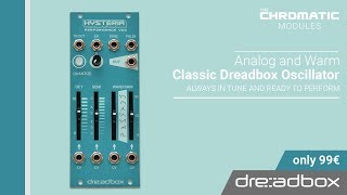 HYSTERIA  Performance VCO  CHROMATIC MODULES by Dreadbox [upl. by Kissie]