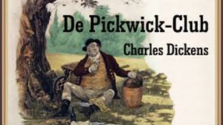 De PickwickClub by Charles DICKENS read by Marcel Coenders Part 56  Full Audio Book [upl. by Profant]