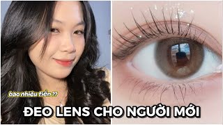 ĐEO LENS CHO NGƯỜI MỚI BẮT ĐẦU 👀😜 chi phí cách mua lens phù hợp cái kết bất ngờ…  Thien Ai [upl. by Atnom]