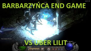 BARBARZYŃCA DWA MIECZE VS UBER LILIT D2R ladder [upl. by Ahsener]