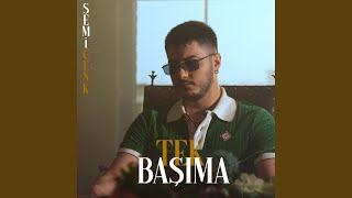 Tek Başıma [upl. by Yra]