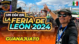 🎡Un DÍA en la FERIA ESTATAL DE LEÓN 2024 😱  Impresionante Guanajuato México [upl. by Chainey]