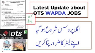 Update about OTS WAPDA Jobs  Letter Dispatched to Candidates for Document Submission [upl. by Eenehs634]