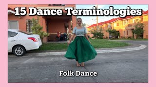 15 DANCE TERMINOLOGIES in Folk Dance [upl. by Asirram]