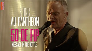 Sting au Panthéon quotMessage In A Bottlequot live 50 ans [upl. by Leasa]