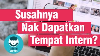 Internship 5 Cara Buatkan Bos Tak SabarSabar Nak Terima Korang [upl. by Bowlds]