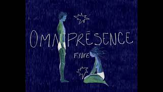 Fyore  OMNIPRÉSENCE Lyric vidéo [upl. by Aryan]