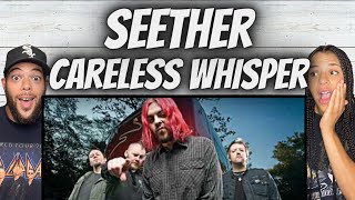 OH MY GOSH FIRST TIME HEARING Seether  Careless Whisper REACTION [upl. by Tommy559]