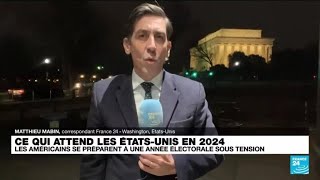 Ce qui attend les ÉtatsUnis en 2024 • FRANCE 24 [upl. by Oderfodog]