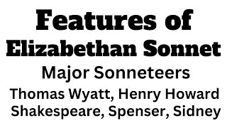 Elizabethan Sonnets Features Major Elizabethan Sonneteers Thomas Wyatt Henry Howard Shakespeare [upl. by Philana]