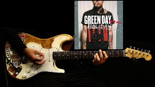 Holiday  Green Day  Full Guitar Cover  Electric  Solo [upl. by Elletnuahc]