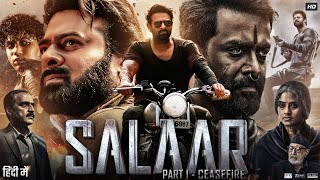 Salaar Full Movie in Hindi Dubbed  Prithviraj Sukumaran Prabhas Shruti Haasan  Review amp Facts [upl. by Stalk]