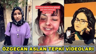 TikTok Özgecan Aslan Tepki Videoları  En Yeni TikTok Videoları [upl. by Ayn]