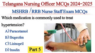 Telangana Nursing Officer Mcqs 20242025  MSHRB Nurse StaffRRB Nurse Officer Exam Important MCQs [upl. by Okram]