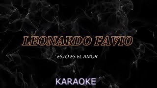 Leo Fabio Esto es el Amor karaoke [upl. by Lynnworth]