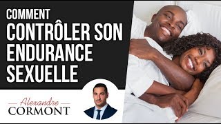 Comment contrôler son endurance sexuelle  3 astuces coaching pour y parvenir [upl. by Rizas987]