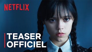 Mercredi  Teaser officiel VF  Netflix France [upl. by Aria]