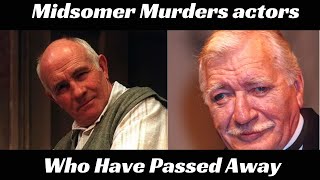 Top 10 Midsomer Murders actors who have passed away [upl. by Weeks427]